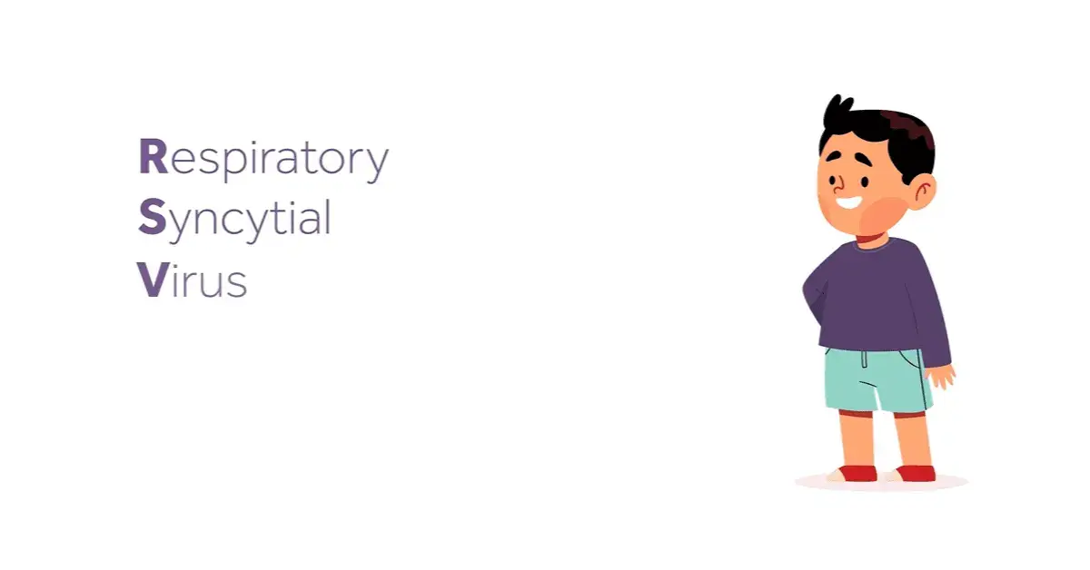 Respiratory Syncytial Virus